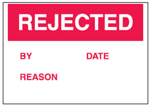 Production Status Labels - Rejected By Date Reason: