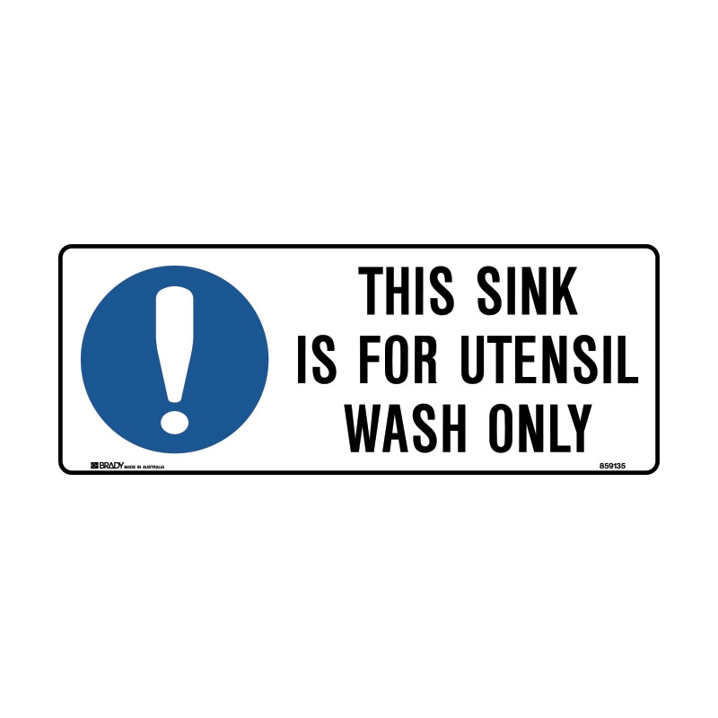 Kitchen & Food Safety Signs - This Sink Is For Utensil Wash Only