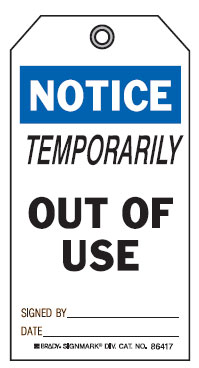 Graphic Safety Tags - Notice Temporarily Out Of Use