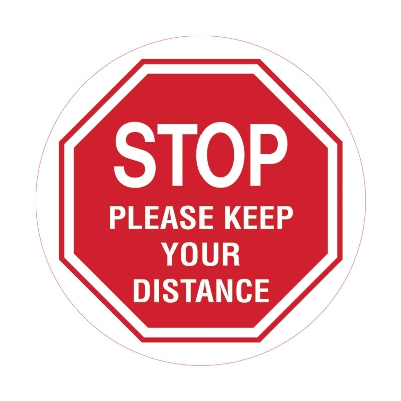 Floor & Carpet Marking Sign - Stop Please Keep Your Distance