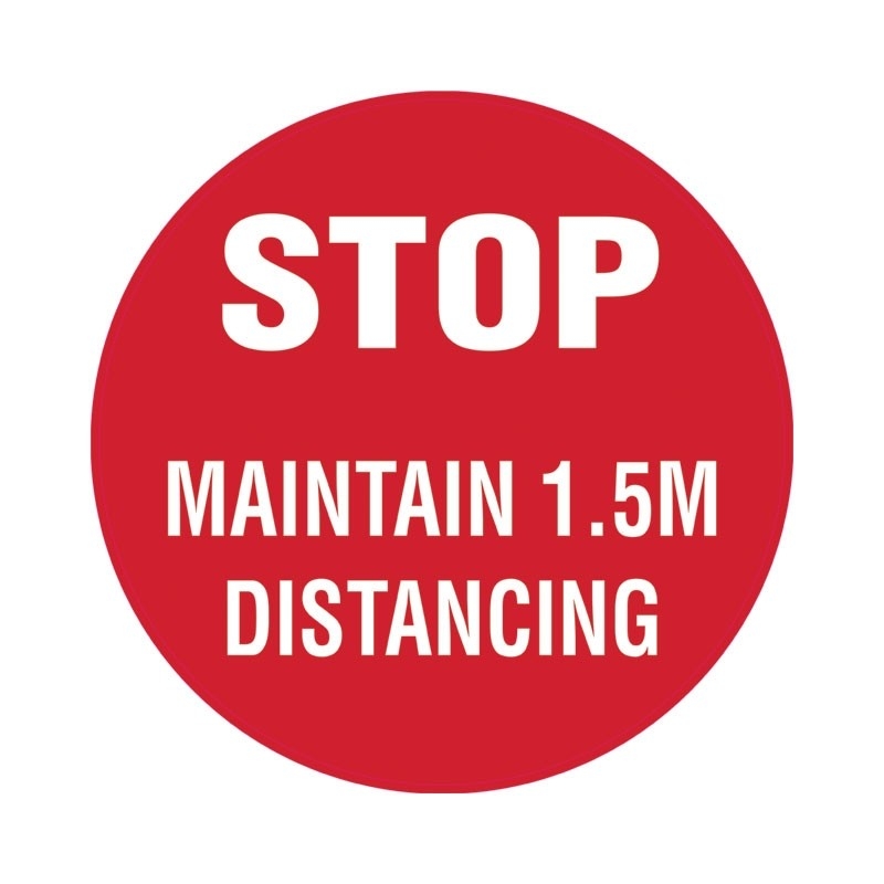 Floor & Carpet Marking Sign - Stop Maintain 1.5m Distancing