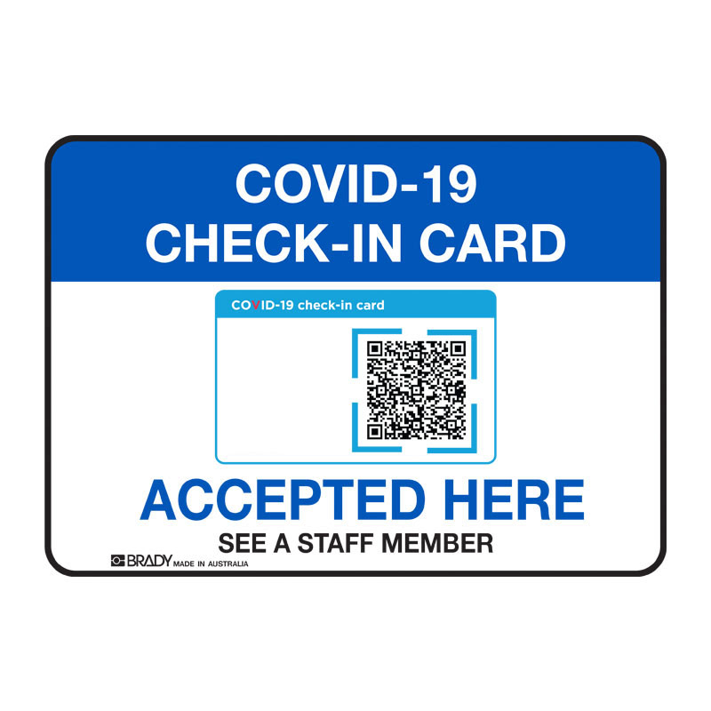 COVID-19 Check-In Card Accepted Here Sign, A4, Poly