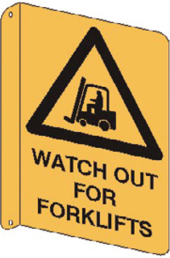 Flanged Wall Signs - Watch Out For Forklifts