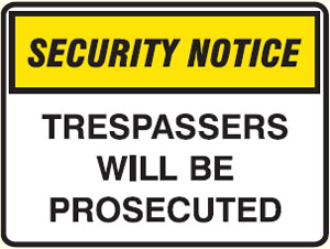 Security/Surveillance Window Labels  - Trespassers Will Be Prosecuted