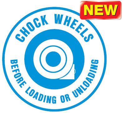 Safety Floor Marker - Chock Wheels Before Loading Or Unloading