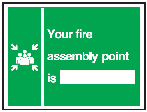 Exit And Assembly Signs - Your Fire Assembly Point Is