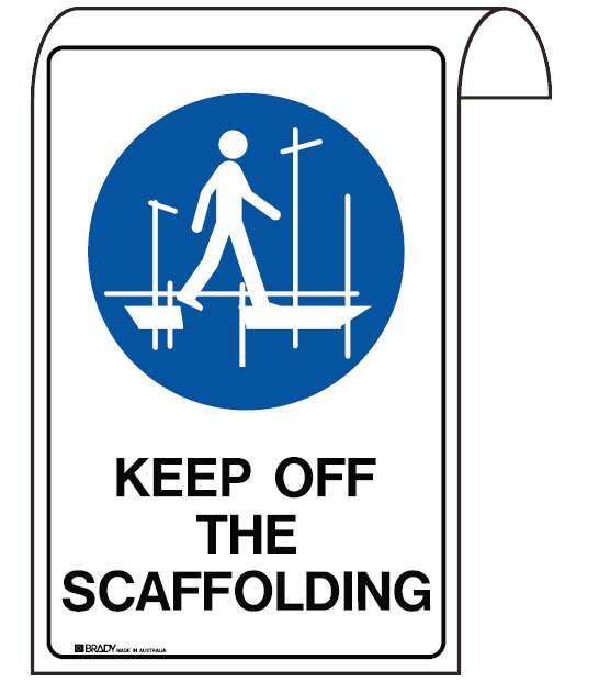 Scaffolding Safety Signs - Keep Off The Scaffolding
