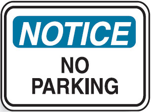 Traffic Control Signs - No Parking