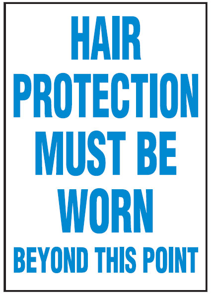 Hygiene And Food Safety Signs - Hair Protection Must Be Worn Beyond This Point