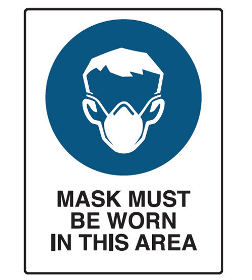Mandatory Sign Polypropylene - Mask Must Be Worn In This Area