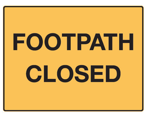 Building Site Sign Polypropylene - Footpath Closed