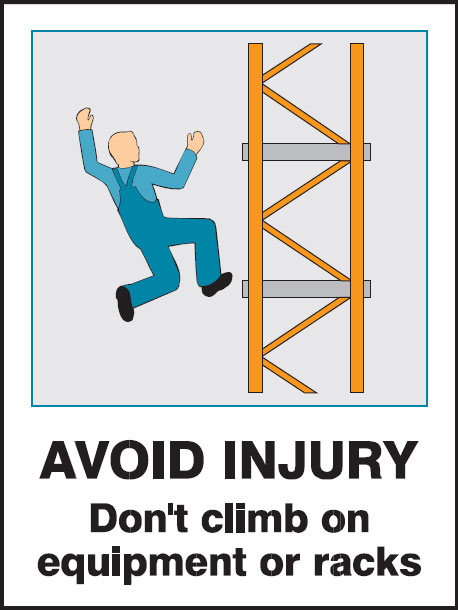 Injury Avoidance Signs - Don'T Climb On Equipment Or Racks