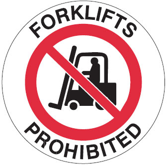 Safety Forklift Floor Marker - Forklifts Prohibited