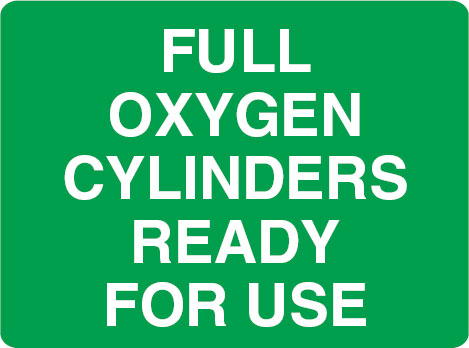 Cylinder Status Signs - Full Oxygen Cylinders Ready For Use