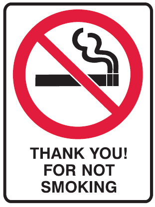 No Smoking Signs - Thank You For Not Smoking