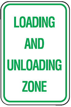 Parking Signs - Loading And Unloading Zone