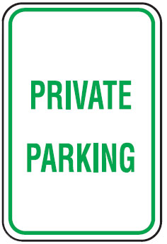 Parking Signs - Private Parking