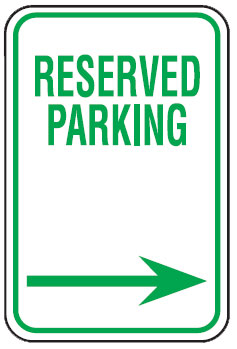 Parking Signs - Reserved Parking