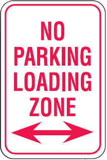Parking Signs - No Parking Loading Zone