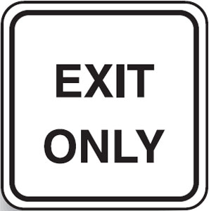 Traffic Control Signs - Exit Only