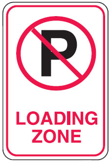 Parking Signs - Loading Zone
