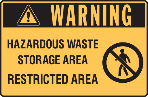Graphic Warning Signs - Hazardous Waste Storage Area Restricted Area