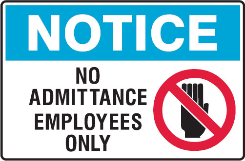 Graphic Warning Signs - No Admittance Employees Only