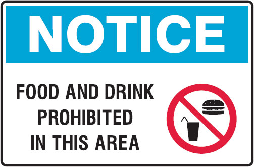 Graphic Warning Signs - Food And Drink Prohibited In This Area