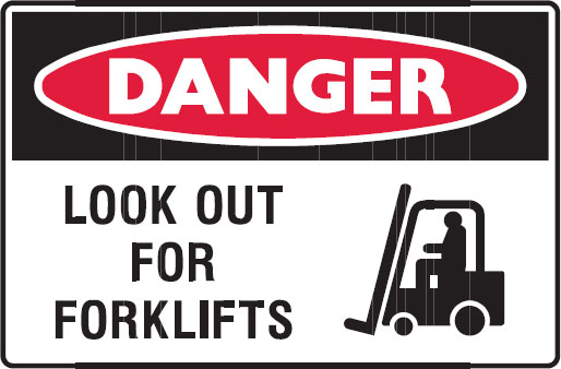 Graphic Warning Signs - Look Out For Forklifts