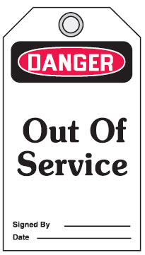 Accident Prevention Tags - Out Of Service