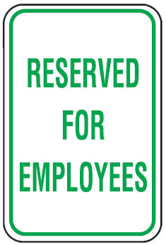 Parking Signs - Reserved For Employees