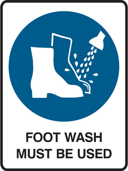 Mandatory Signs - Foot Wash Be Used