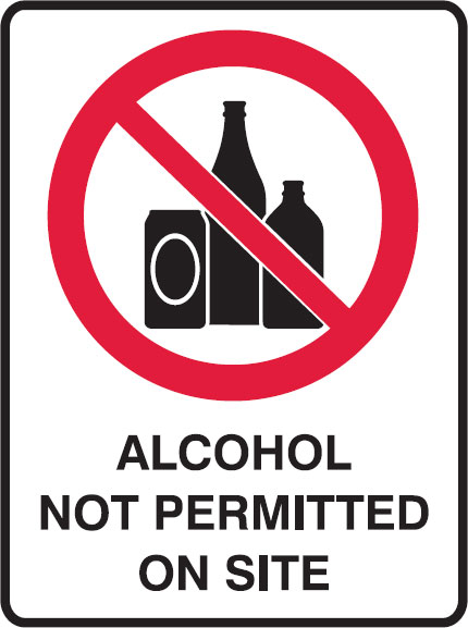 Prohibition Signs - Alcohol Not Permitted On Site