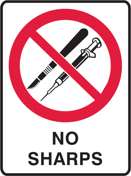 Prohibition Signs - No Sharps