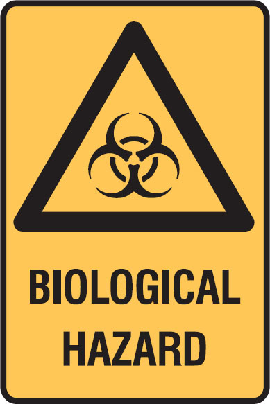Warning Signs - Biological Hazard