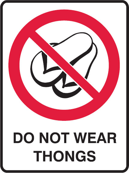Prohibition Signs - Do Not Wear Thongs