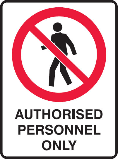 Small Labels - Authorised Personnel Only
