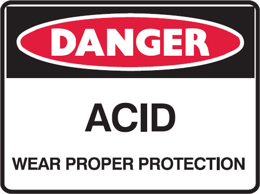 Hazardous Substance Signs - Acid Wear Proper Protection