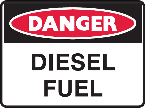 Danger Signs - Diesel Fuel