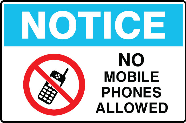 Mobile Phone Signs - No Mobile Phones Allowed