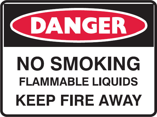 Building Construction Signs - No Smoking Flammable Liquids Keep Fire Away
