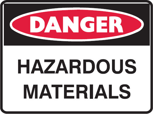 Danger Signs - Hazardous Materials