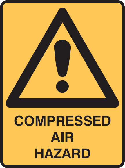 Warning Signs - Compressed Air Hazard