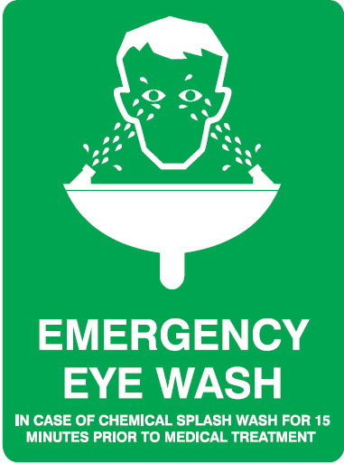 First Aid Signs - Emergency Eye Wash In Case Of Chemical Splash Wash For 15 Minutes Prior To Medical Treatment