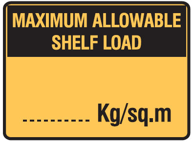 Loading Dock & Warehouse Signs - Maximum Allowable Shelf Load##Kg/Sq.M
