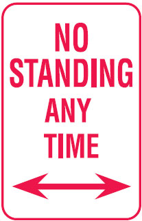 Parking Signs - No Standing Any Time