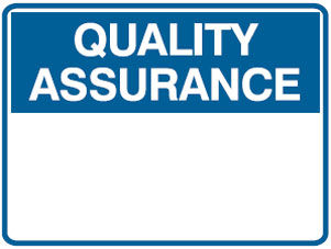Blank Sign Panels - Quality Assurance