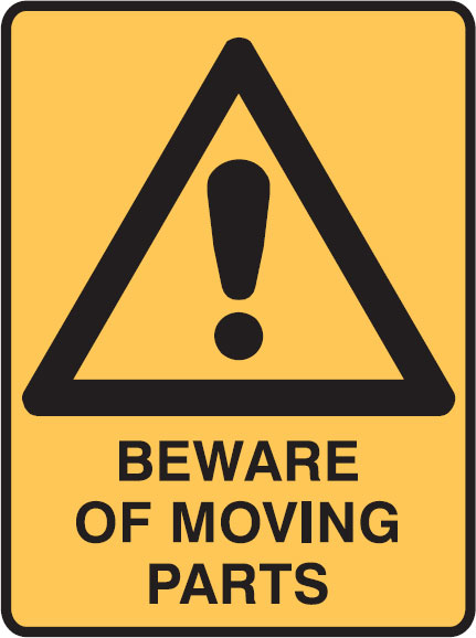 Machinery Signs - Beware Of Moving Parts W/Picto