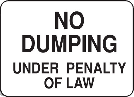 Property Signs - No Dumping Under Penalty Of Law
