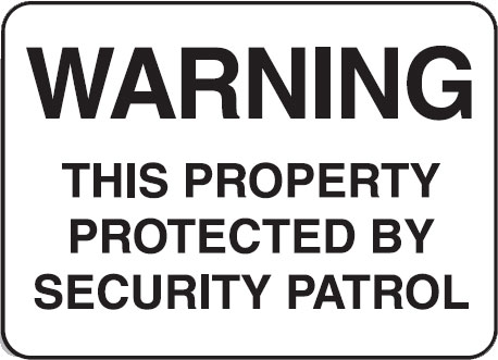 Property Signs - This Property Protected By Security Patrol
